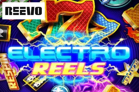 Electro Reels